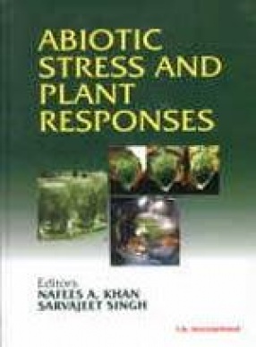 Abiotic Stress and Plant Responses