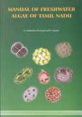 Manual of Freshwater Algae of Tamil Nadu