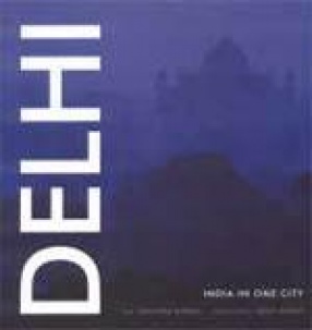 Delhi: India in One City