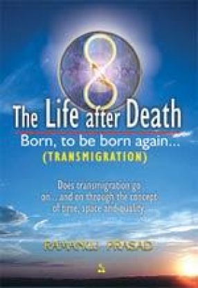 The Life after Death: Born to be born again