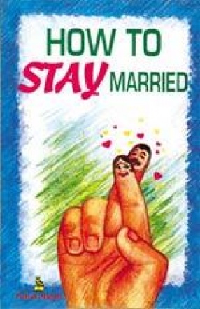 How to Stay Married