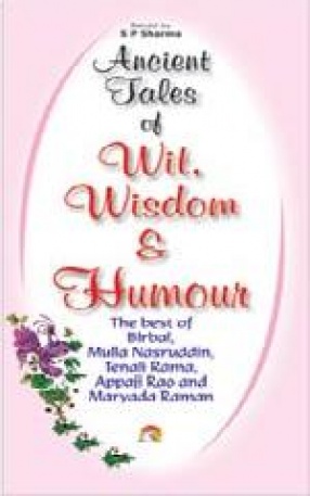 Ancient Tales of Wit, Wisdom and Humour