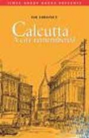 Calcutta-A City Remembered