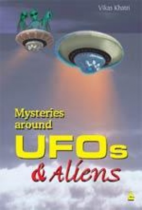 Mysteries Around UFOs & Aliens
