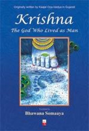 Krishna - The God Who Lived as Man