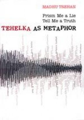 Tehelka As Metaphor