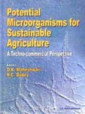Potential Microorganisms for Sustainable Agriculture: A Techno-commercial Perspective