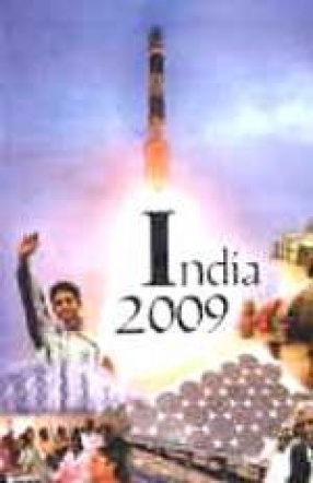India 2009: A Reference Annual