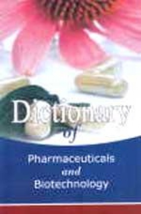 Dictionary of Pharmaceuticals and Biotechnology