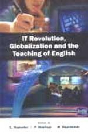 IT Revolution, Globalization and the Teaching of English