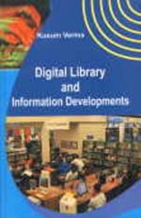 Digital Library and Information Developments