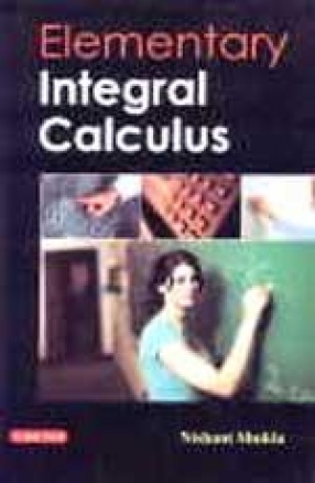 Elementary Integral Calculus