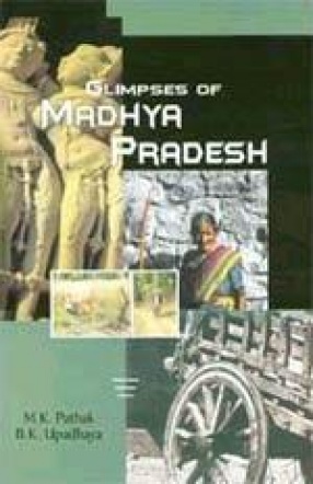 Glimpses of Madhya Pradesh