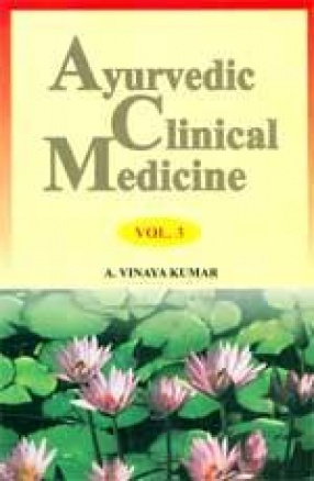 Ayurvedic Clinical Medicine (Volume 3)
