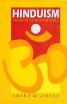 Hinduism: A Religion for the Modern Age