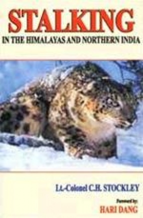 Stalking: In the Himalayas and Northern India