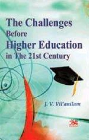 The Challenges Before Higher Education in the 21st Century