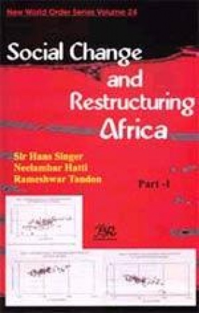 Social Change and Restructuring Africa (Volume 24, In 7 Parts)