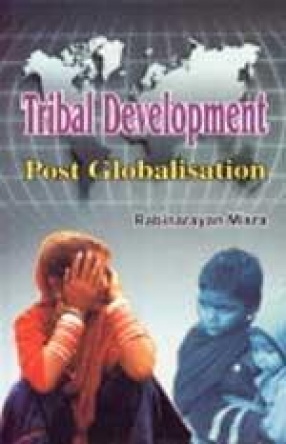 Tribal Development: Post Globalisation