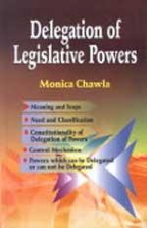 Delegation of Legislative Powers