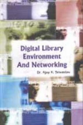 Digital Library Environment and Networking