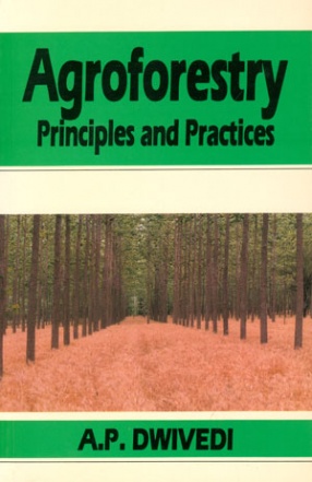 Agroforestry: Principles and Practices