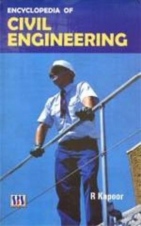 Encyclopedia of Civil Engineering