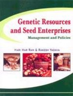 Genetic Resources and Seed Enterprises: Management and Policies (In 2 Volumes)