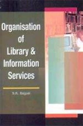 Organisation of Library & Information Services