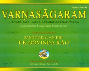 Varnasagaram: 415 Tana, Pada, Cauka, Ragamalika and Daru Varnas