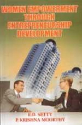 Women Empowerment Through Entrepreneurship Development