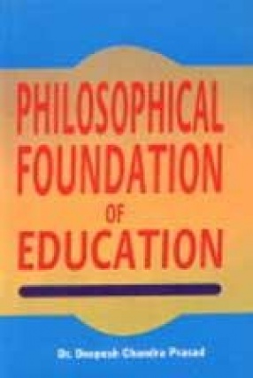 Philosophical Foundations of Education