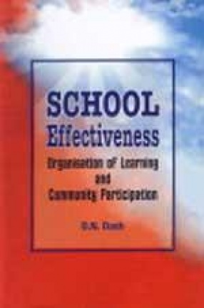 School Effectiveness: Organisation of Learning and Community Participation