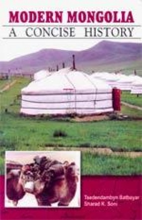 Modern Mongolia: A Concise History