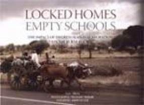 Locked Homes: Empty School: The Impact of Distress Seasonal Migration on the Rural Poor