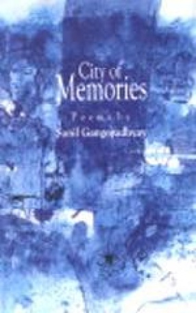 City of Memories: Selected Poems