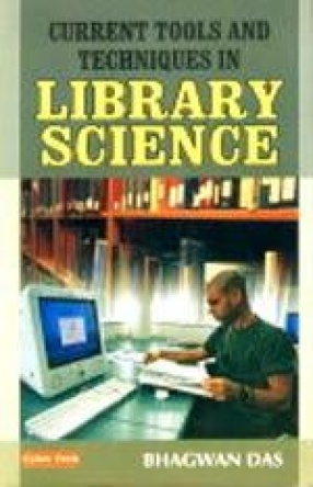 Current Tools and Techniques in Library Science
