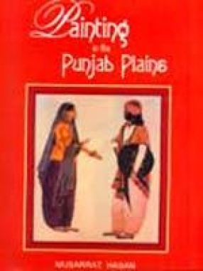 Painting in the Punjab Plains (1849-1949)