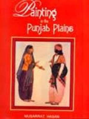 Painting in the Punjab Plains (1849-1949)