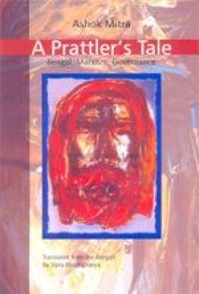 A Prattler's Tale: Bengal, Marxism, Governance