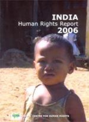 India Human Rights Report 2006