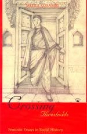 Crossing Thresholds: Feminist Essays in Social History