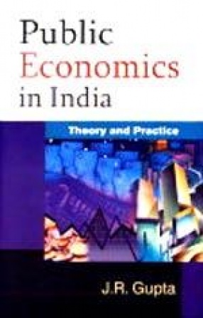 Public Economics in India: Theory and Practice