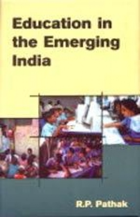 Education in the Emerging India