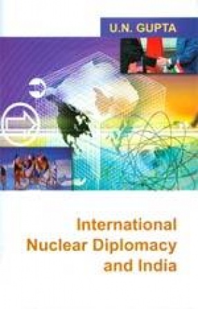 International Nuclear Diplomacy and India