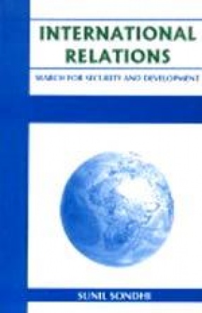 International Relations: Search for Security and Development