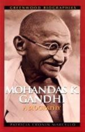 Mohandas K. Gandhi: A Biography