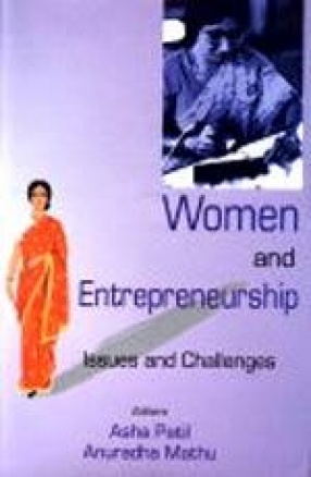 Women and Entrepreneurship: Issues and Challenges