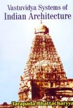 Vastuvidya Systems of Indian Architecture