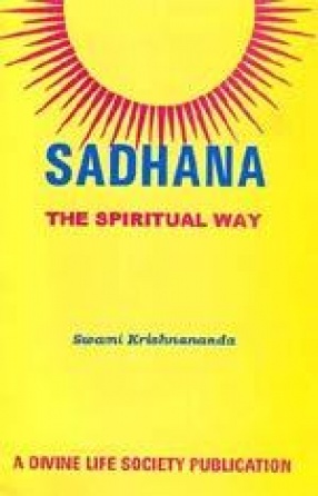 Sadhana: The Spiritual Way